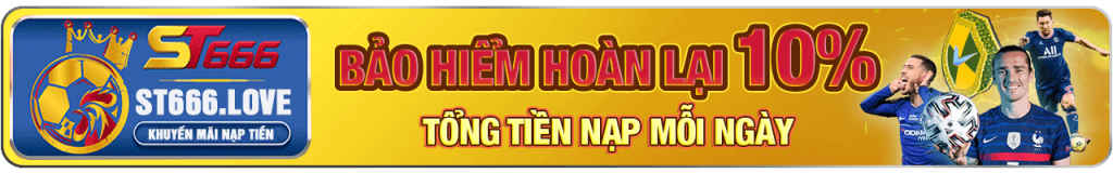 Km Bao Hiem Hoan Lai 10% Tong Nap Moi Ngay St666